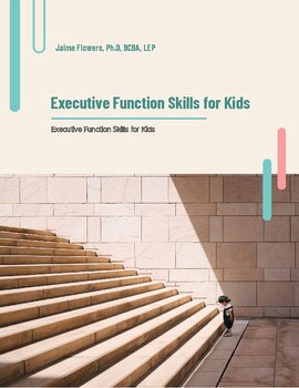 Preview of Executive Function Skills for Kids: Executive Function Skills for Kids