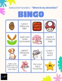 Executive Function - "Where is my Attention?" BINGO Game