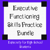 Executive Functioning Bundle - Practice Skills Writing ADH