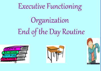 Preview of Executive Functioning- End of the Day Routine SMART Notebook Guided Discussion