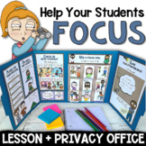 Executive Functioning & Focus Lesson + Privacy Office Clas