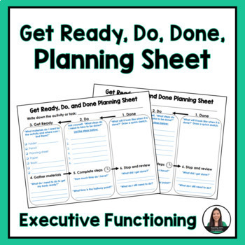 Preview of Executive Functioning: Get Ready, Do, Done, Planning Sheet and Lesson Plan
