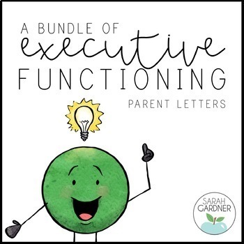Preview of Executive Functioning Parent Letters | BUNDLE | Parent Communication