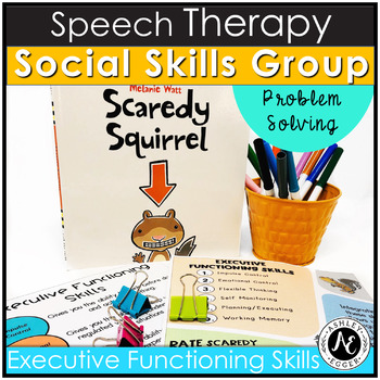 Preview of Executive Functioning & Speech Activities With Scaredy Squirrel