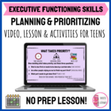 Executive Functioning Skills Planning Prioritizing Lesson 