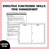 Executive Functioning Skills: Time Management Lesson Plan