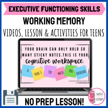 Preview of Executive Functioning Skills Working Memory Lesson & Activities for Teens