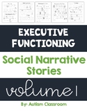 Social Narratives for Executive Functioning (Autism /Special Ed.)