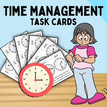 Preview of Executive Functioning: Time Management Task Cards, Planning, OT, Psych