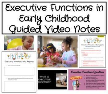 Preview of Executive Functions in Early Childhood Video Guided Notes & KEY