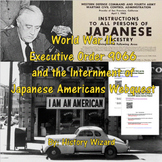 Executive Order 9066 and the Internment of Japanese Americ