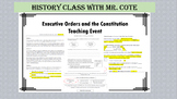 Executive Orders and the Constitution Teaching Event