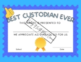 Exemplary Custodial Excellence Award: Best Custodian Ever 