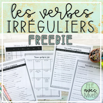 Preview of GRATUITÉ - French Irregular Verbs - Les verbes irréguliers