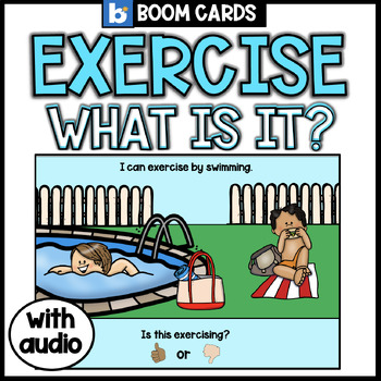 Preview of Exercise | Boom Cards | Healthy Choices | Physical Wellness | Self-Care | SEL
