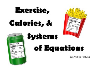 Preview of Exercise, Calories, and Solving Systems of Equations