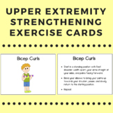 Exercise Cards: Upper Extremity Strength & Descriptions; p