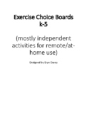 Exercise Choice Boards (k-5/homeschool/remote activities)