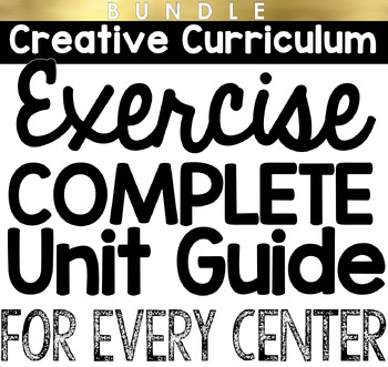 Preview of Exercise Creative Curriculum Activities & Materials Guide for EVERY Center