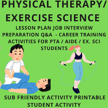 Preview of Exercise Science Lesson Plans - Interview Skills- Physical Therapy Lesson Plans
