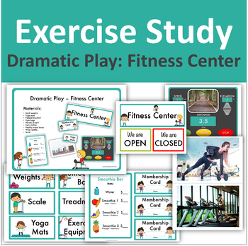 Exercise Study - Dramatic Play: Fitness Center (Creative Curriculum)