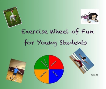 Preview of Exercise Wheel of Fun for the Young Student