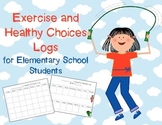Exercise and Healthy Eating Logs Physical Education PE 