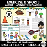 Exercise and Sports • Trace Copy Check Sentences • Handwri