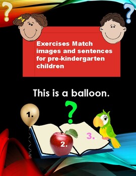 Preview of Exercises Match images and sentences for pre-kindergarten children