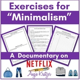 Exercises for "Minimalism" (A Documentary on Netflix) for 