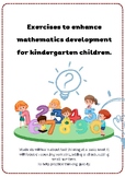 Exercises to enhance mathematics development for kindergar