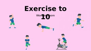 Preview of Exercising to 10