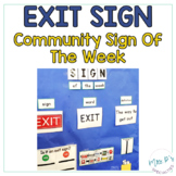 Exit Sign - Community Sign Of The Week - Language Infused 
