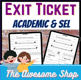 Exit Ticket Academic and SEL Generic