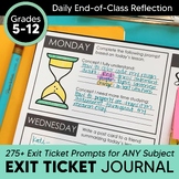 Exit Ticket Journal for ANY Subject: 275 Exit Tickets + Pr