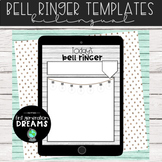 Bell Ringer Templates - Digital & Bilingual - For Google S