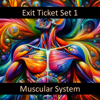 Preview of Exit Ticket for the Muscular System Set 1 Google Forms™