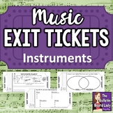 Music Exit Tickets INSTRUMENTS