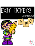 Exit Tickets: Letter Sounds