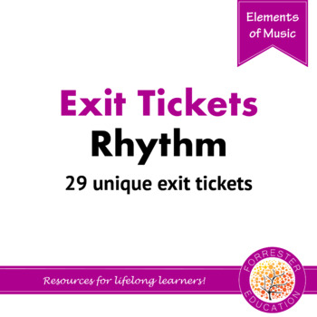 Preview of Exit Tickets - Rhythm