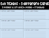 Exit Tickets - Writing 5 different cards!
