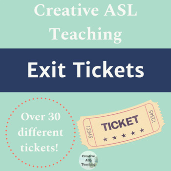 Preview of Exit Tickets for ASL