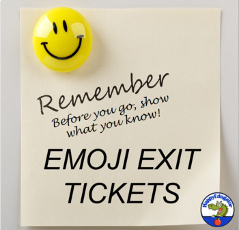 Preview of Exit Tickets or Exit Slips - Emoji Theme Ticket Out the Door with Easel Activity