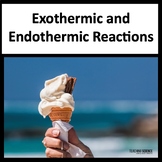 Exothermic and Endothermic Reactions - Design a Cold Pack 