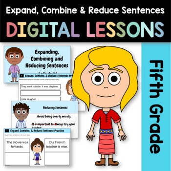 Preview of Expand, Combine Sentences 5th Grade Interactive Google Slides | Grammar Practice