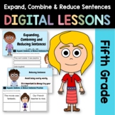 Expand, Combine Sentences 5th Grade Interactive Google Sli