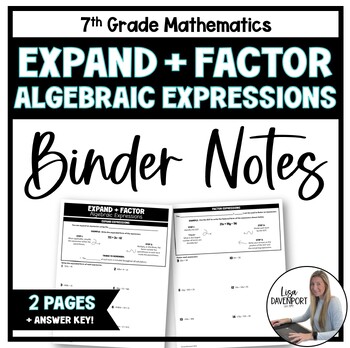 Preview of Expand and Factor Algebraic Expressions - 7th Grade Math Binder Notes