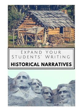 Preview of Expand and Improve Your Students' Writing: Historical Narratives