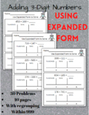 Expanded Form 3-Digit Addition within 999, with regrouping