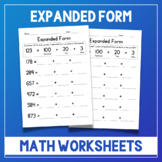 Expanded Form Math Worksheets - Hundreds, Tens and Ones Pr